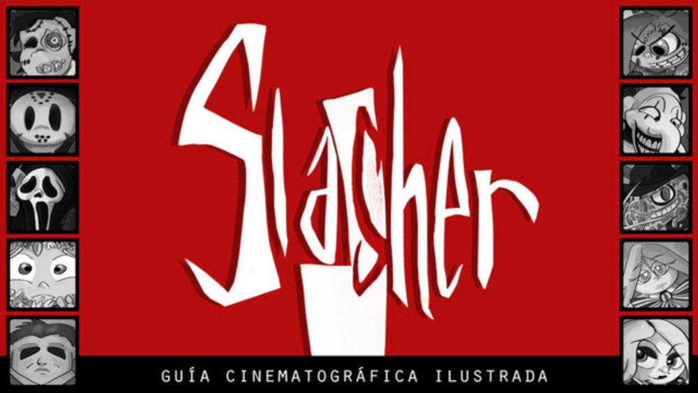 Participa en el Crowdfunding "Slasher: Guía cinematográfica ilustrada" en Verkami