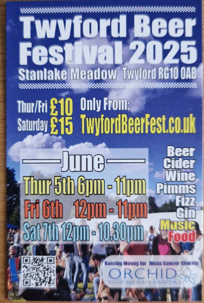 Twyford Beer Festival poster.
Thursday 5th to Saturday 7th June 