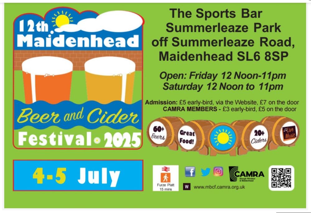 Maidenhead Beer & Cider Festival poster.
Friday 4th & Saturday 5th July 

