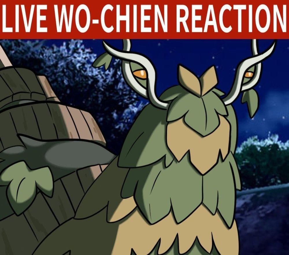 A picture of the pokemon Wo-Chien with the caption "Live Wo-Chien reaction"