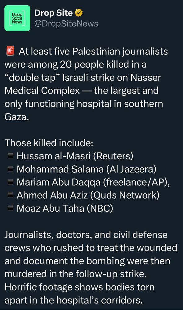 Drop Site News Drop Site @DropSiteNews At least five Palestinian journalists were among 20 people killed in a 