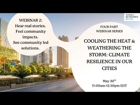 America the Beautiful for All Coalition: Urban Parks and Greenspace Webinar #2