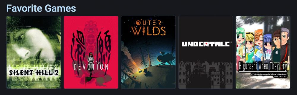 favorite games list: silent hill 2, devotion, outerwilds, undertale, and higurashi when they cry