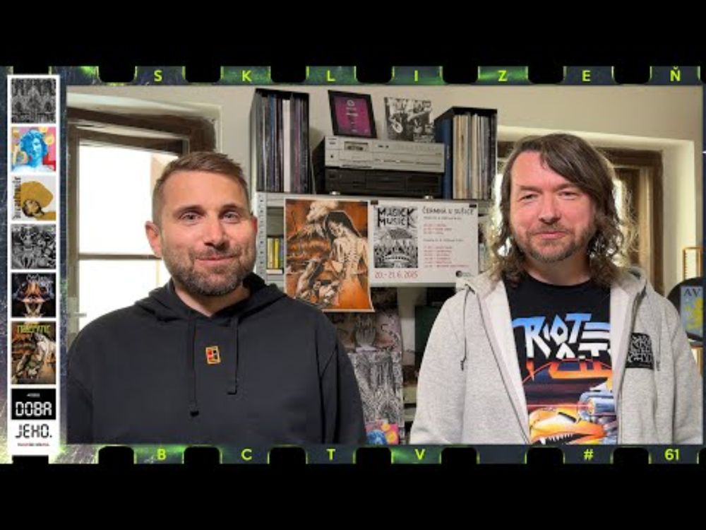 SKLIZEŇ (BCTV) #61 – MŮRA – PRVNÍ HOŘE – DECULTIVATE – MASTER'S HAMMER – TÖRR – TELEPATIE – ANTI ZIN