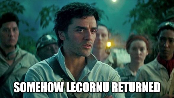 Poe Dameron dans Star Wars qui dit "Somehow Lecornu returned"