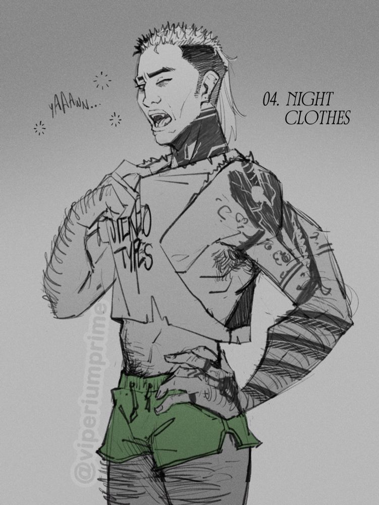 04. Night Clothes
A man stands with a hand on one hip, pulling the collar of his tank top with the other. He yawns, ready to head to bed. His tank top is torn and ripped, and reveals his stomach. He also wears short green drawstring shorts.
He has short frosted tips with a mullet in the back, and has tattoos. His usual piercings have been removed for sleepy time, little dots remain where they’d normally go