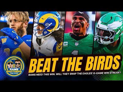 RAMS VS. EAGLES PREVIEW: Will the Rams SNAP the Eagles' 6-game WIN STREAK?!