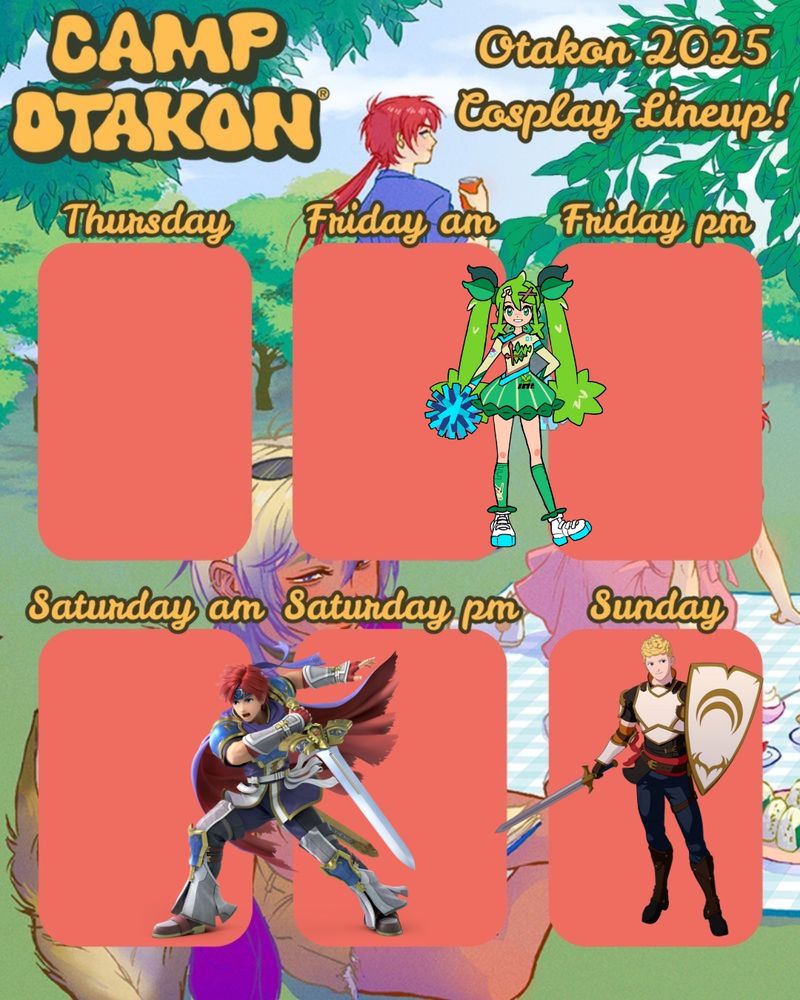 Otakon lineup
Friday: Grass Trainer Miku
Saturday: Roy
Sunday: Jaune