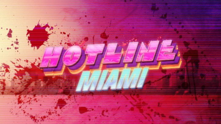 ‘Hotline Miami’ logo screen w/ blood splatters in the background 