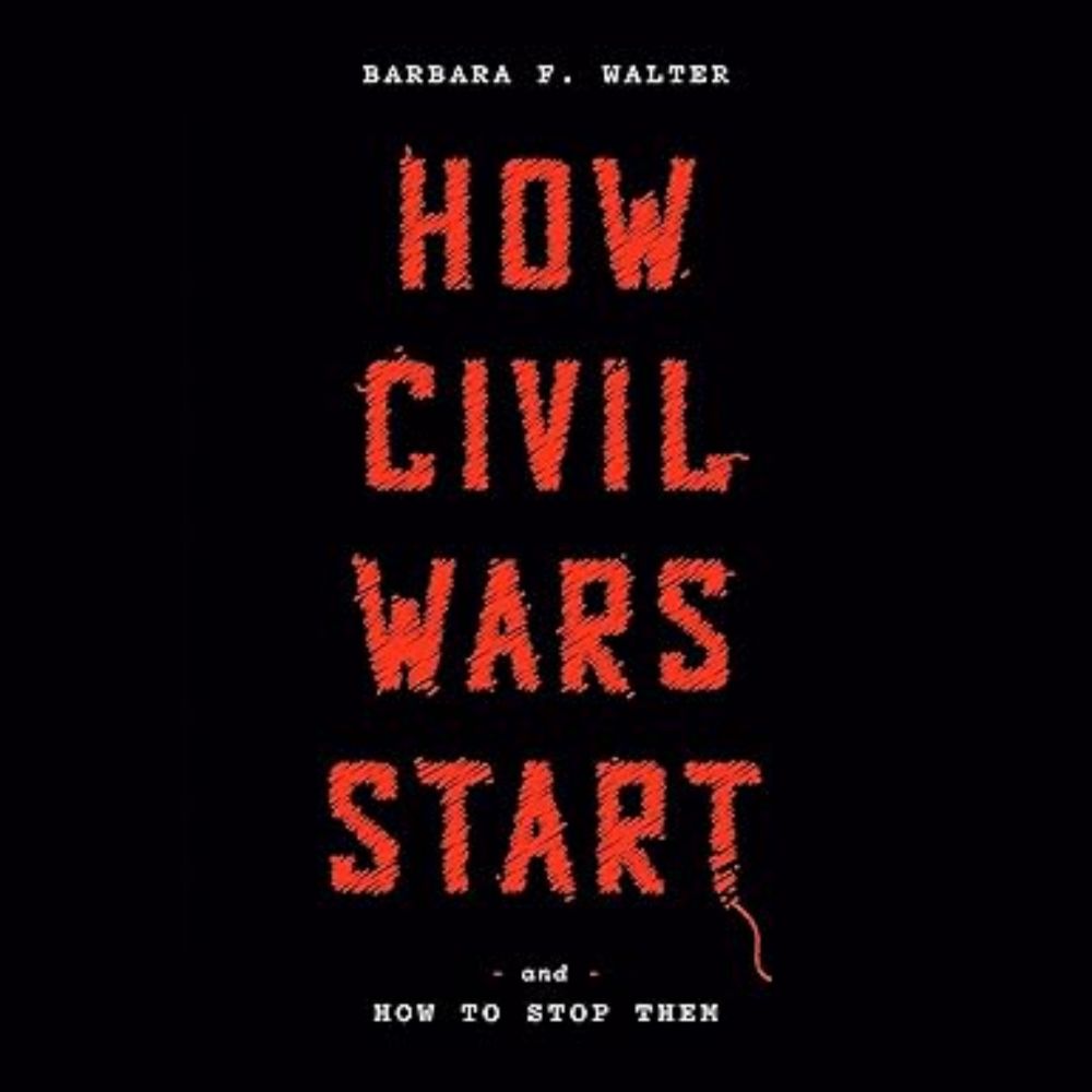 Amazon.com: How Civil Wars Start: And How to Stop Them (Audible Audio Edition): Barbara F. Walter, Beth Hicks, Random House Audio: Books