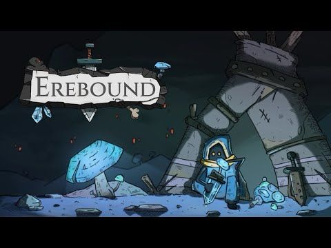 Erebound- Official Gameplay Trailer