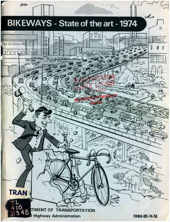 Report cover with an illustration of a man in a suit chiseling a bicycle out of a concrete block, with congested highways in the background. Title is "BIKEWAYS - STATE OF TH4E ART - 1974."