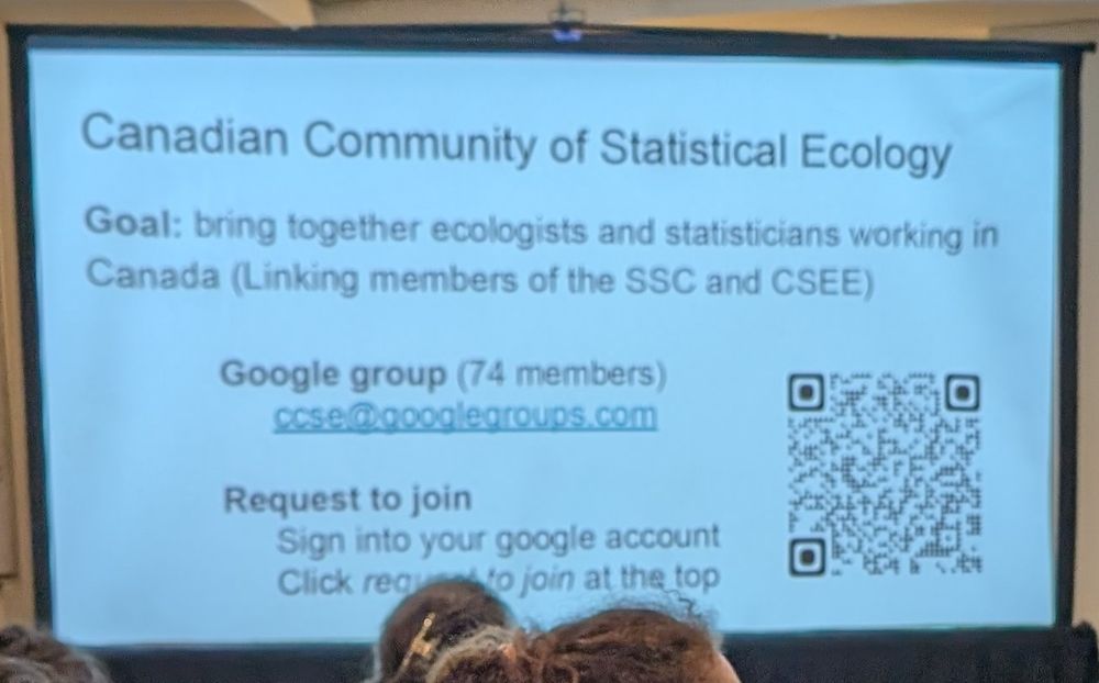 Slide showing info for the Canadian Community of Statistical Ecology. Google group email is ccse@googlegroups.com. Also contains a QR code link for the site: https://groups.google.com/g/ccse-