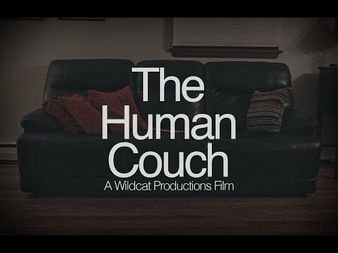 The Human Couch - Short Film