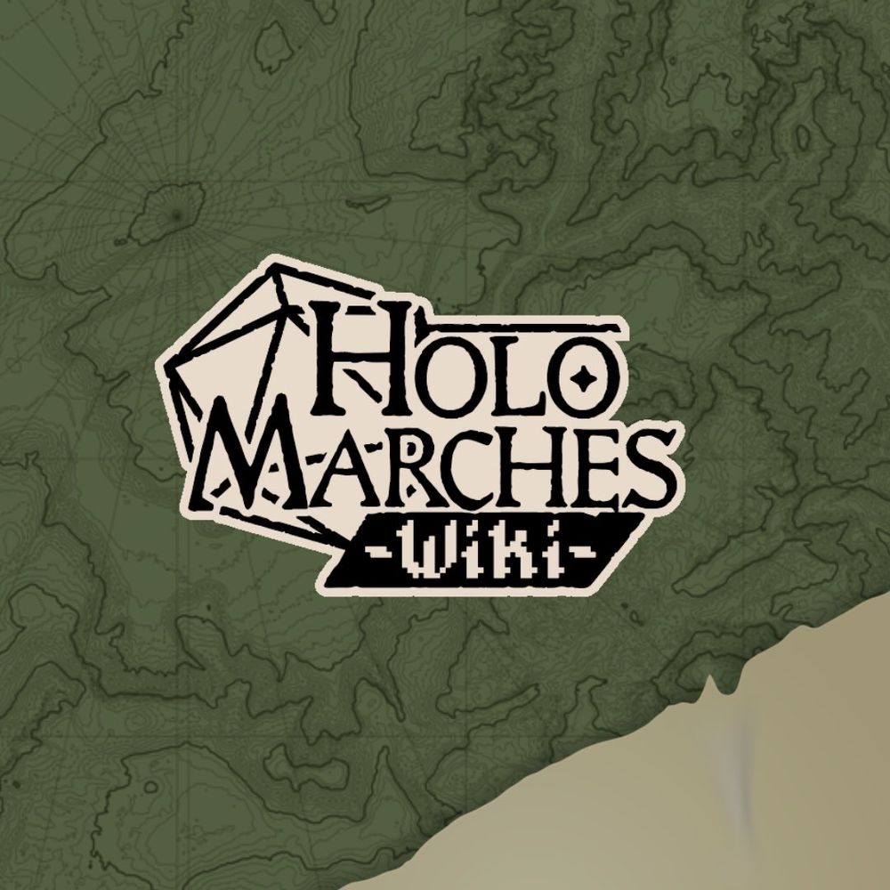 Logo that says "holo marches wiki" with a D20 behind it on top of a map-looking texture
