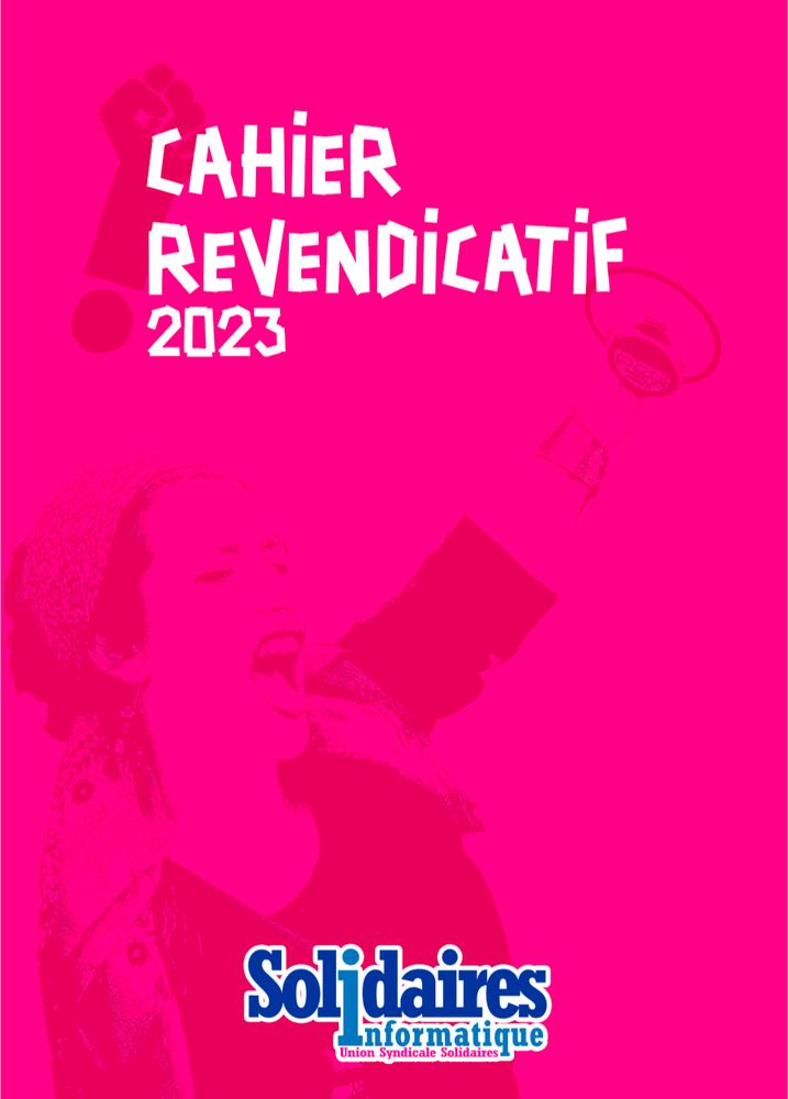 Couverture rose où il est écrit "Cahier revendicatif 2023" avec le logo de Solidaires Informatique