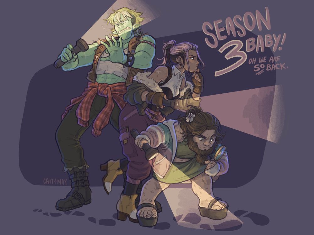 The crew from Drawtectives in their new Season 3 outfits. They are shining flashlights around looking for clues - Rose is looking forward, Grendan is looking at footprints on the ground, and York is shining the flashlight in his own eyes. 

Text reads: "Season 3 Baby! Oh we are SO back."