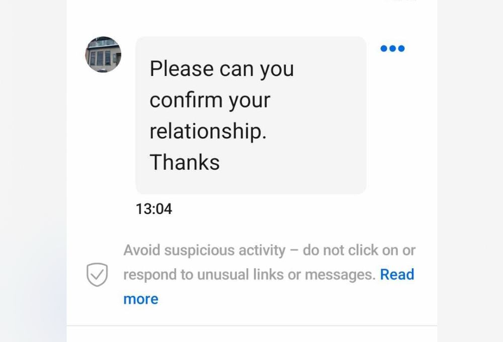 A message to my friend from the apartments saying ‘Please can you confirm your relationship. Thanks’