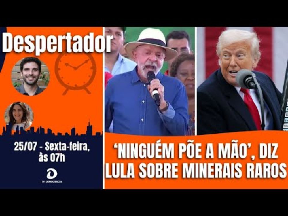 Governo Trump quer minerais estratégicos do Brasil, segundo encarregado. Lula : "Ninguém põe a mão!