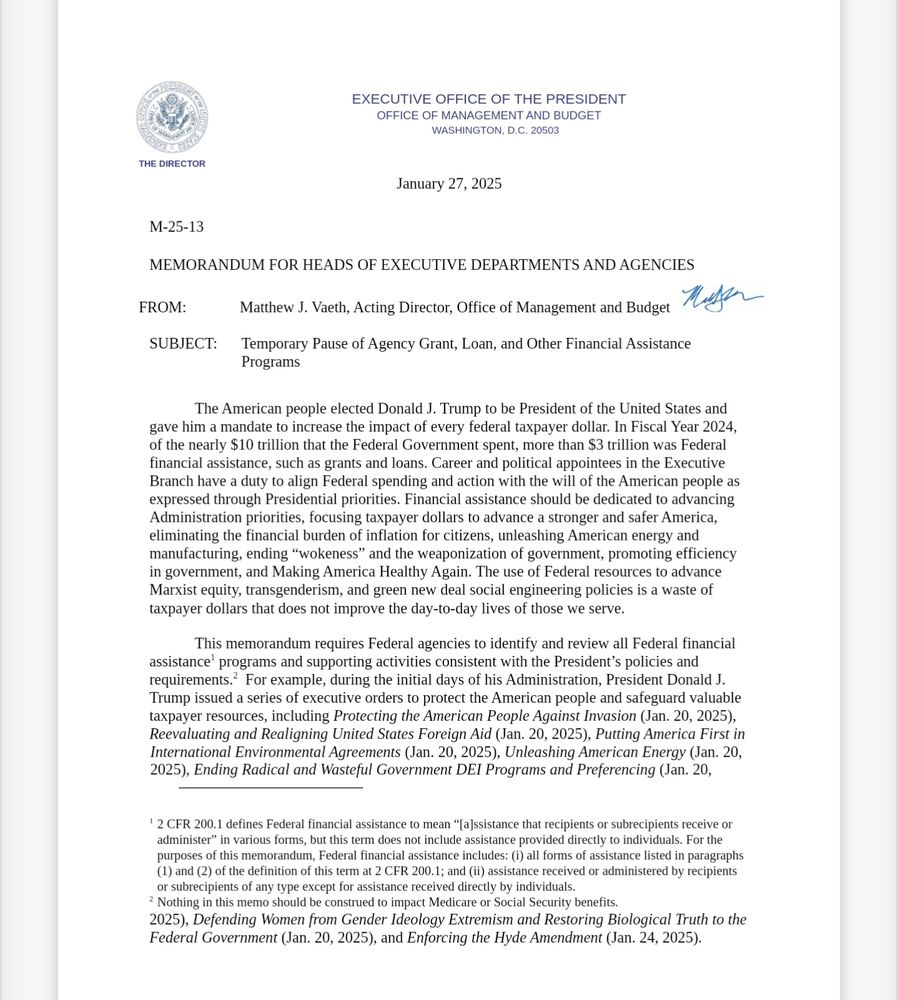 Memo rescinding all Federal aid, except Social Security and Medicare. 