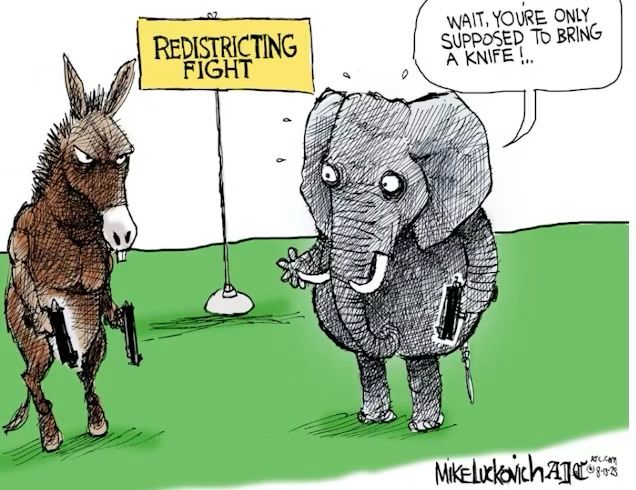 The donkey finally shows up to the redistricting gunfight with actual guns. The elephant is aggrieved. 