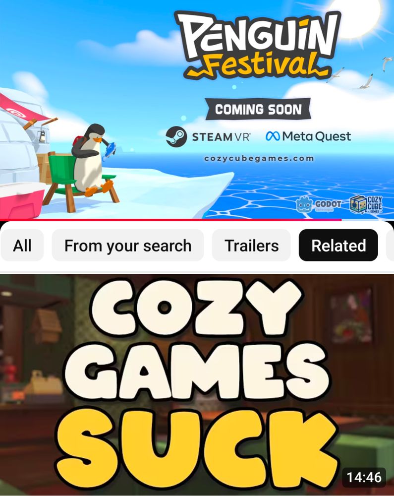 A screenshot of Penguin Festival's announcement trailer on YouTube, with a suggested "Related" video right below it that has a thumbnail containing huge block letters: COZY GAMES SUCK