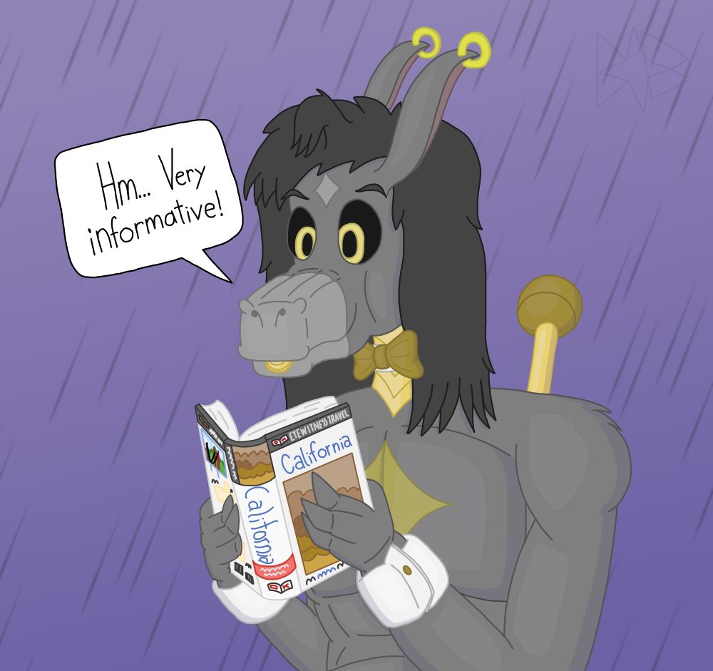 Cairo holding a travel guide on California while doing a blep, saying "Hm... Very informative!" while it rains in the background.

The book he is holding is the 2018 edition of Eyewitness Travel: California (One of the few travel guides I have!)