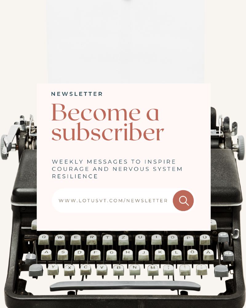 Become a Lotus Yoga & Integrative Health newsletter subscriber to receive weekly newsletters to inspire courage and nervous system resilience. Subscribe at www.lotusvt.com/newsletter.
#subscribe #newsletter #vtwomenpreneurs #nervoussystemresilience #courage #healingthenervoussystem

