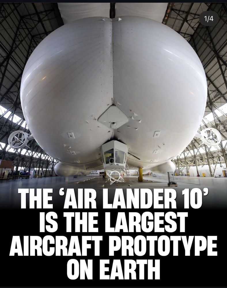 TEXT: THE ‘AIR LANDER 10’ IS THE LARGEST AIRCRAFT PROTOTYPE ON EARTH

PICTURE: The Air Lander 10, a giant, all white aircraft that looks like a lady with a 9.2/10 ass squatting over your face
