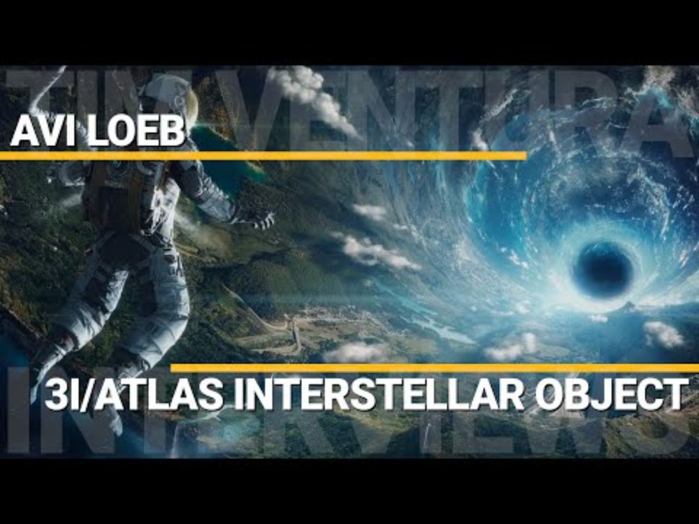 3I/ATLAS Interstellar Object Anomalies | Avi Loeb