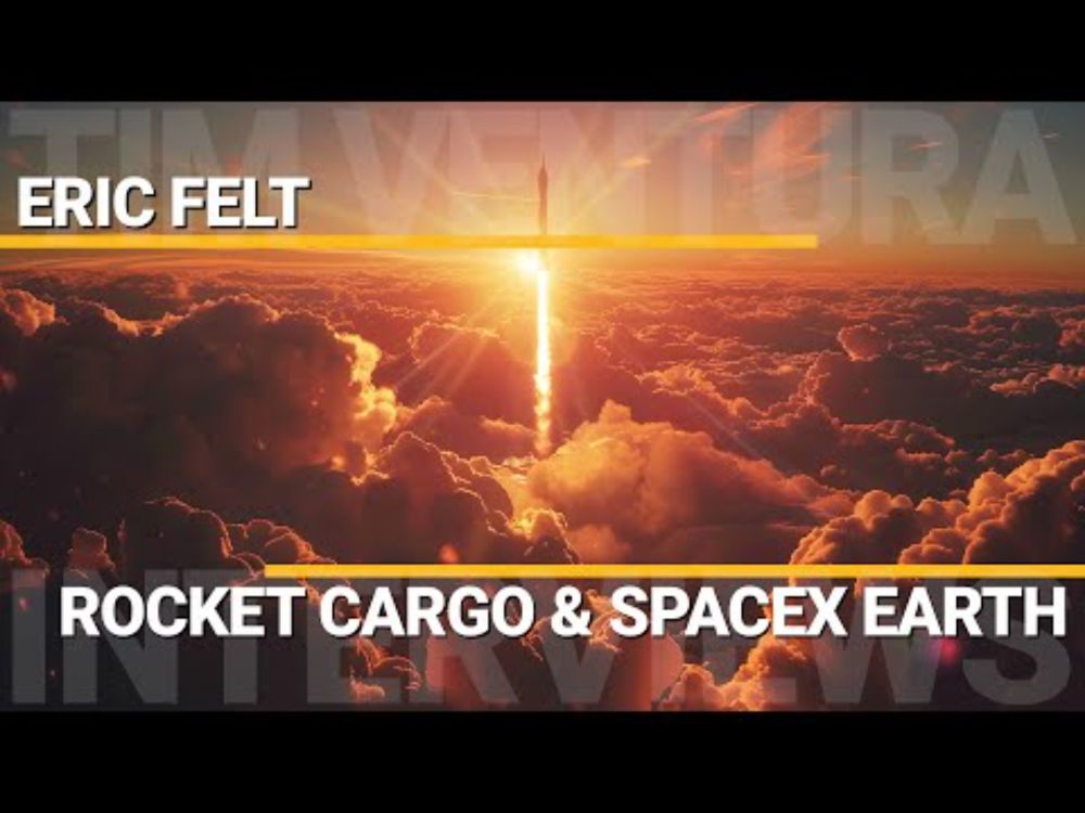 AFRL Rocket Cargo & SpaceX Earth-To-Earth | Eric Felt