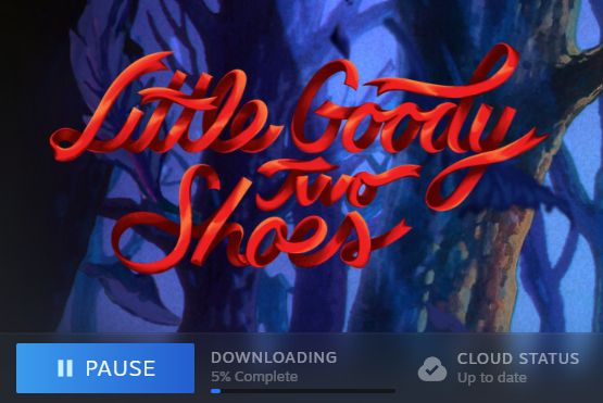 A steam screenshot of a download progress bar for the game Little Goody Two Shoes. I have been waiting to play this game for AGES.