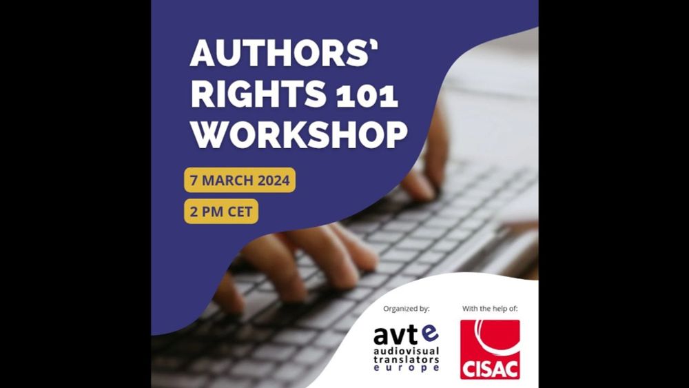 Authors' Rights 101 for Audiovisual Translators