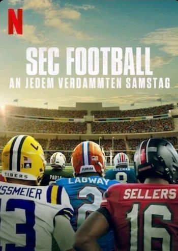 Plakat von "SEC Football: An jedem verdammten Samstag"
