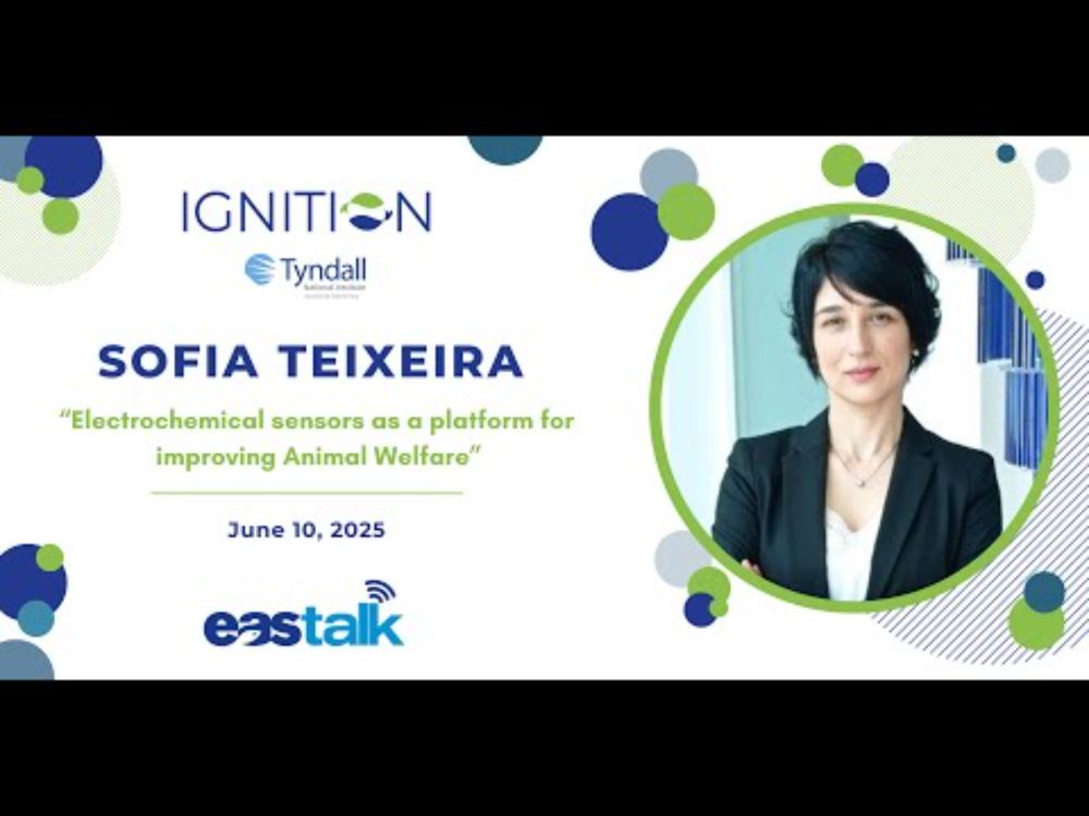 EAStalk “Electrochemical sensors as a platform for improving Animal Welfare” with Dr Sofia Teixeira