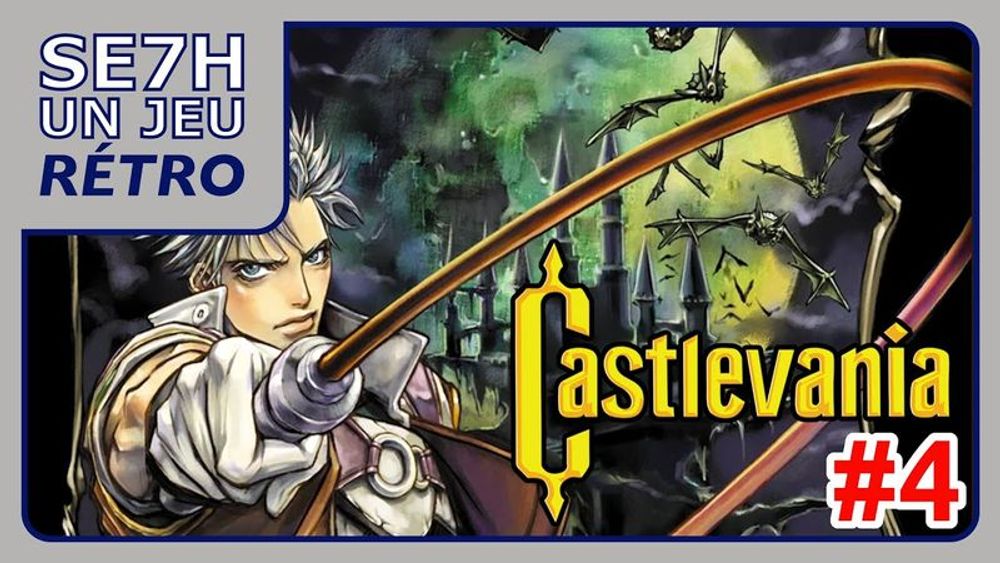 Vidéo : Castlevania: Circle of the Moon (Game Boy Advance) #4 - Se7h un jeu Rétro