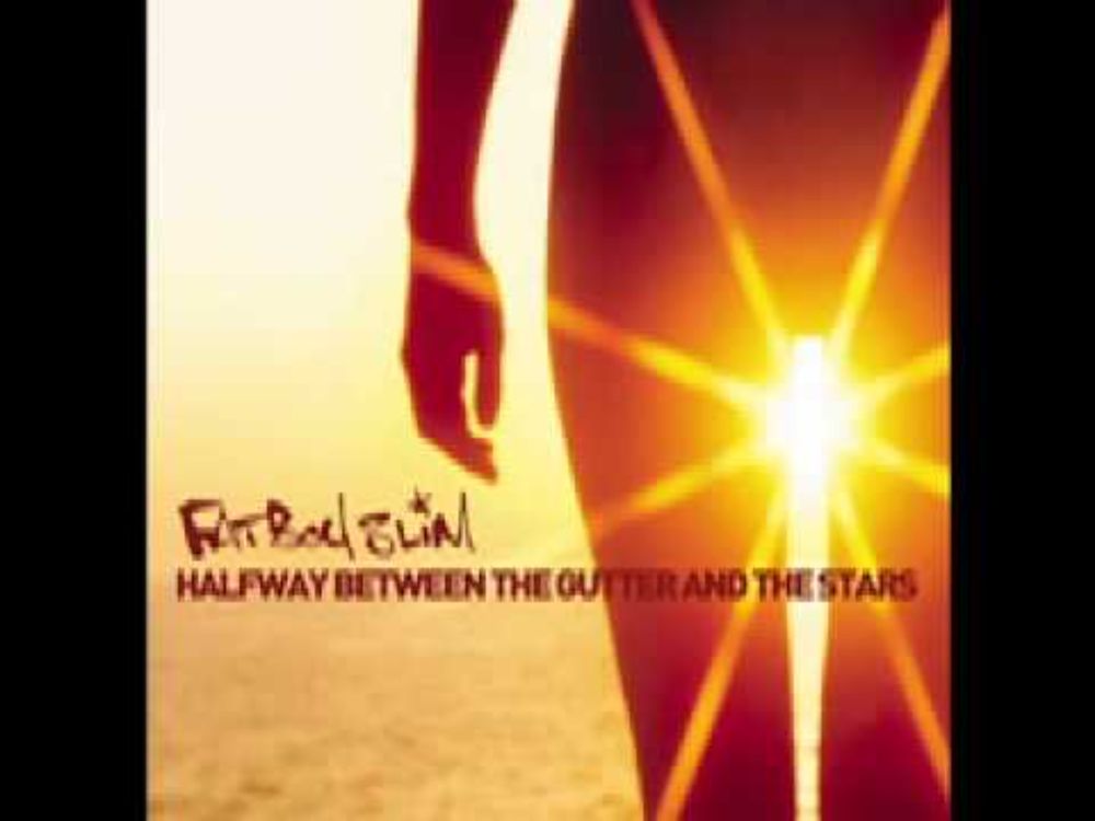 Fatboy Slim - Song For Shelter