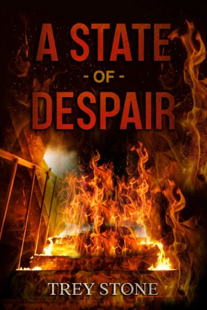 The cover of the book A state of despair, showing a staircase in full flames on a black background 