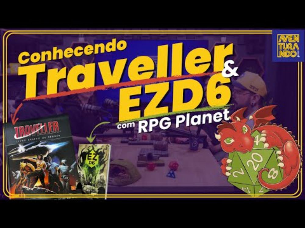 Conhecendo Traveller e EZD6 com RPG Planet | Aventurando Podcast