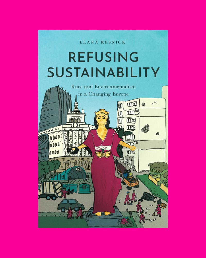 Cover of Refusing Sustainability with a statue of a woman wearing a crown in a busy city square