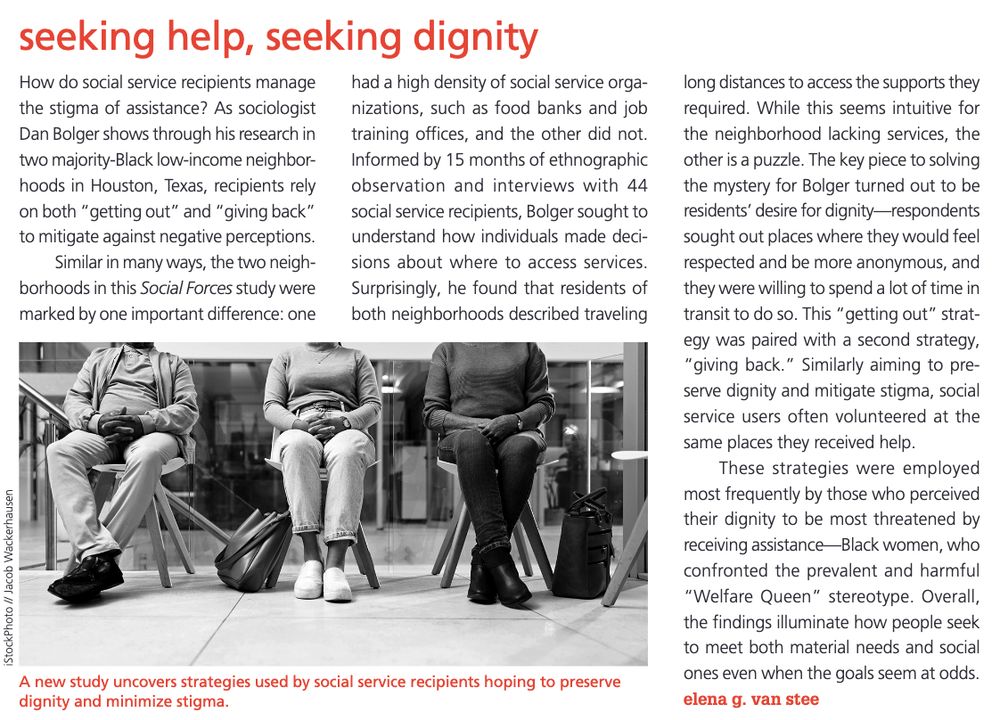 A screenshot of Contexts magazine's Winter 2024 issue, this short article is titled "Seeking Help, Seeking Dignity" and authored by Elena G. van Stee. The article summarizes sociology research, published in the journal Social Forces, on the ways those receiving the aid of social programs such as welfare work to keep their dignity. The accompanying image shows three people sitting in a waiting room, all from the neck down, each with their hands in their laps.
