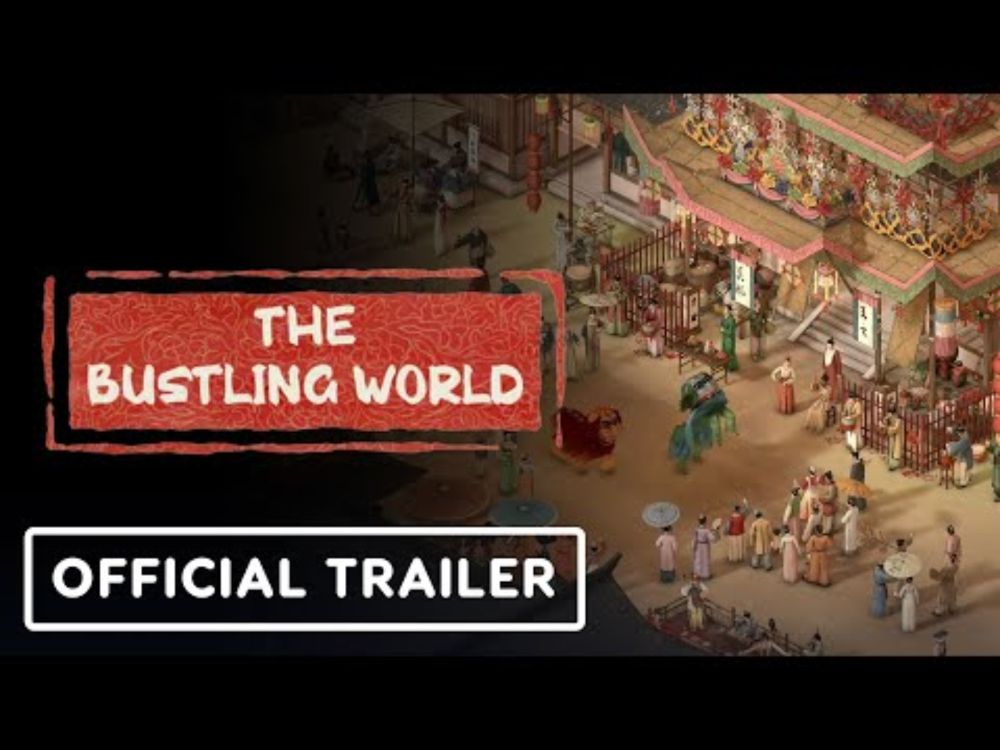 The Bustling World - Official Trailer #2