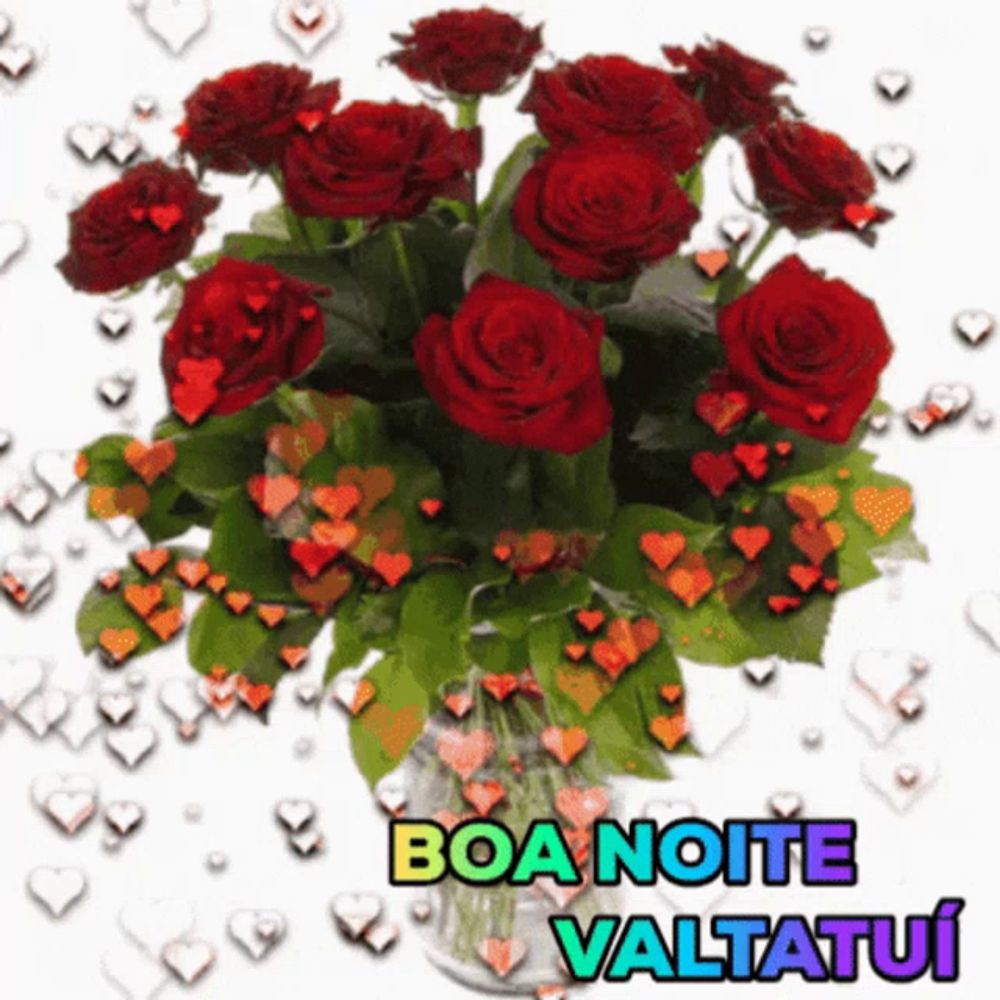 a bouquet of red roses in a vase with the words boa noite valtatui in yellow