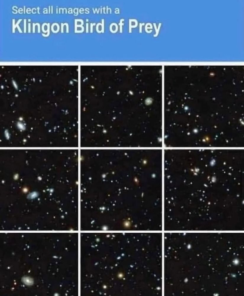 A parody of a CAPTCHA grid titled “Select all images with a Klingon Bird of Prey” and all nine images in the grid are empty star fields. 