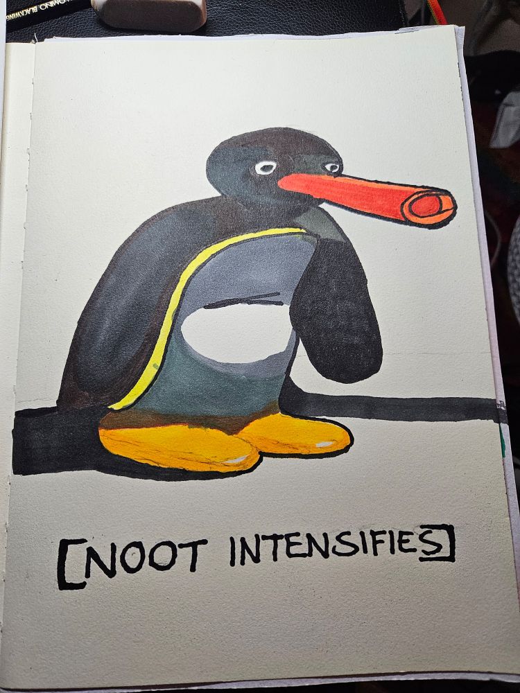 Pingu the Penguin in colour.
Text: [NOOT INTENSIFIES] 
