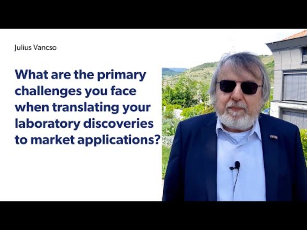 A Brief Conversation with Julius Vancso |  Challenges in Lab-to-Market Translation