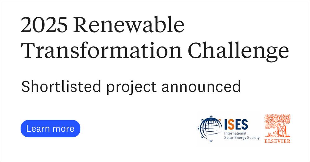 Top 10 shortlisted projects for the Elsevier-ISES Renewable Transformation Challenge