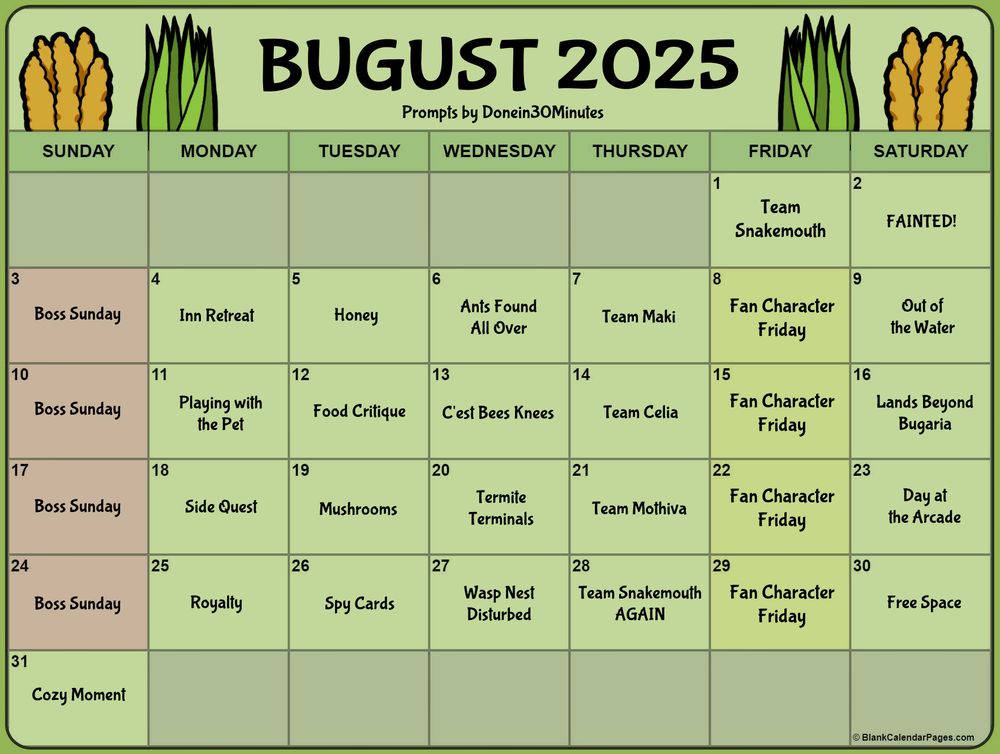 a calendar for august that's titled "Bugust 2025". each day has a prompt. the first four sundays say "Boss Sunday" and the later four fridays say "Fan Character Friday". Each thursday lists a different team. Each Wednesday is a prompt based off one of the four kingdoms of bugaria. The others contain less cohesively grouped prompts.