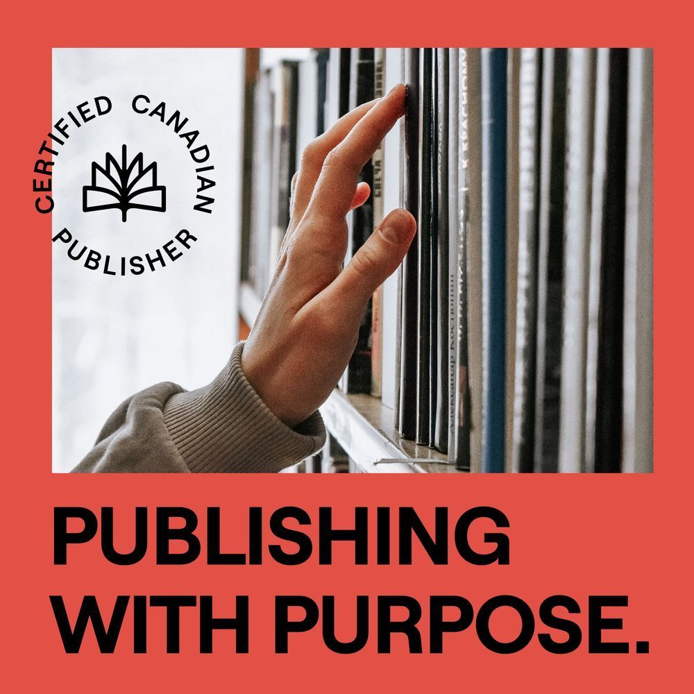 A hand reaching towards a bookshelf beside the Certified Canadian Publishing Logo and above the tagline publishing with purpose. 
