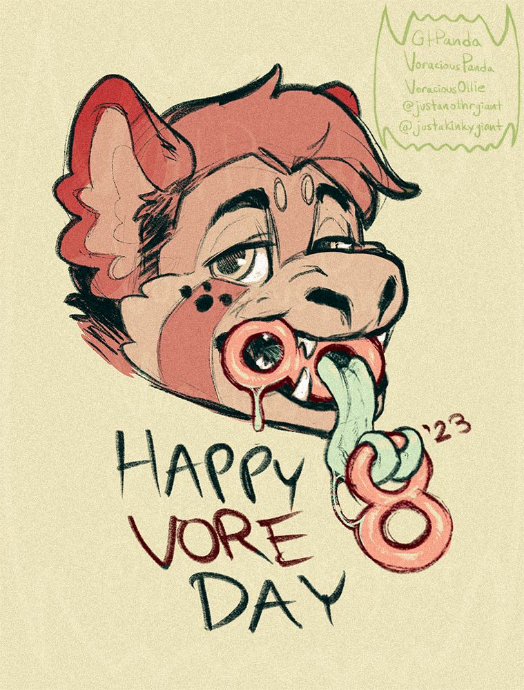 My fursona Neph's head smiling with the text "HAPPY VORE DAY" captioned underneath. I have one sideways "8" in between my jaws, my tongue is poking through one of the holes in the 8, and my forked tongue is holding the other "8" through the top.